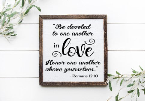 Be Devoted to One Another