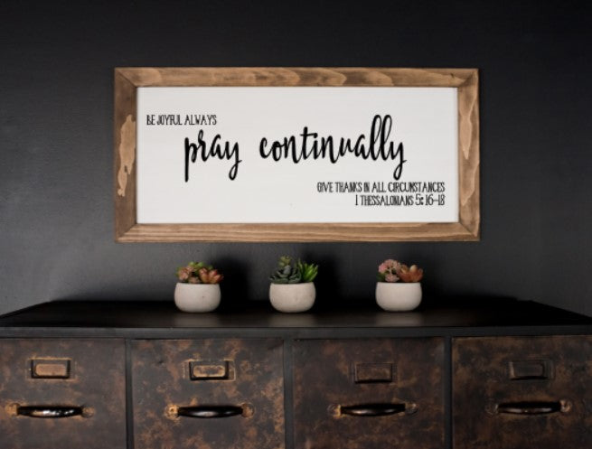 Be Joyful Always Pray