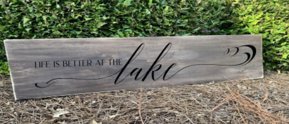 Life Is Better at The Lake