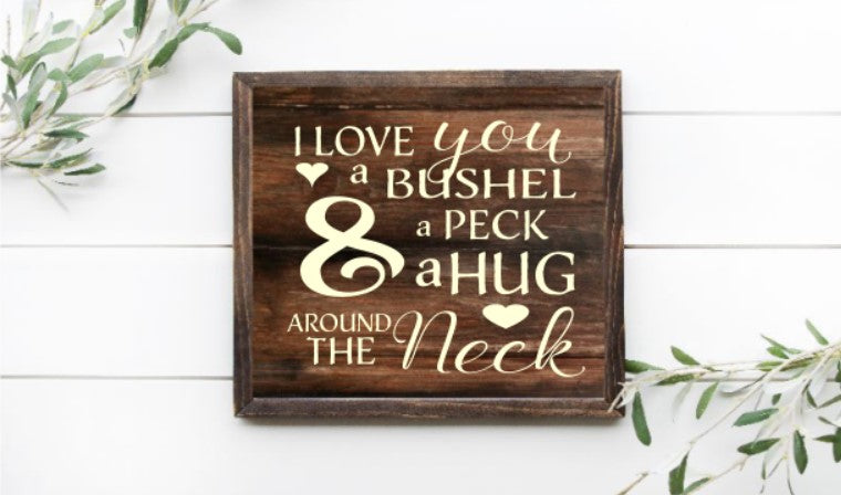 Bushel & a Peck