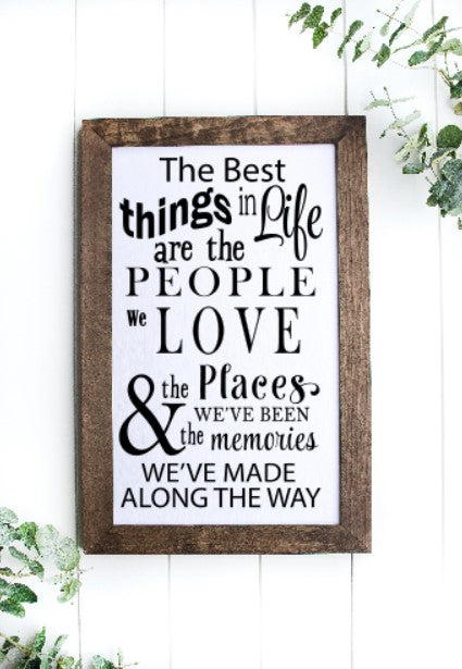 The Best Things in Life