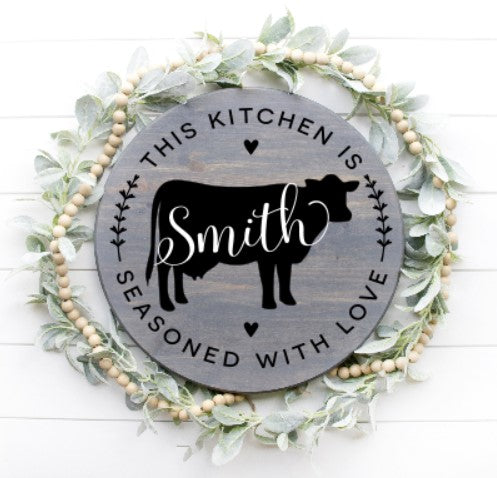 This Kitchen is Seasoned Cow with Personalized Name