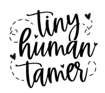 Tiny Human Tamer