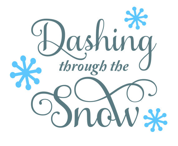 Dashing Through Snow