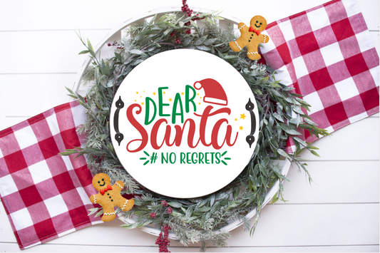 Dear Santa No Regrets 12" Tray With Handles