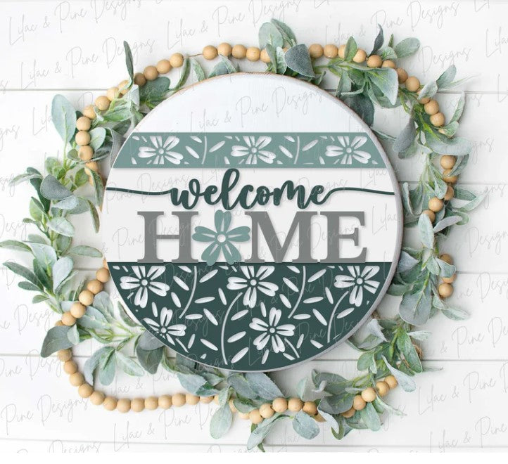 Floral Welcome Home 3D Laser Cut w/Liquid Glass Finish