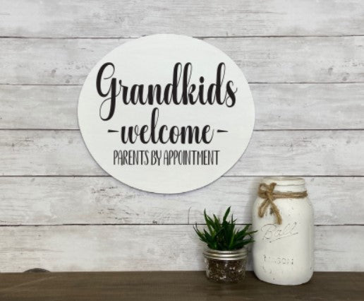 Grandkids Welcome