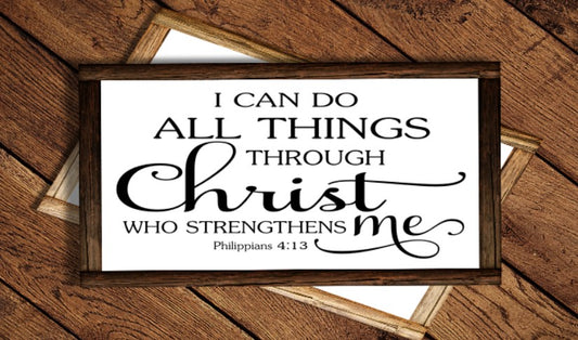 I Can Do All Things Through Christ