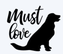 Must Love Dog