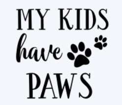 My Kids Have Paws