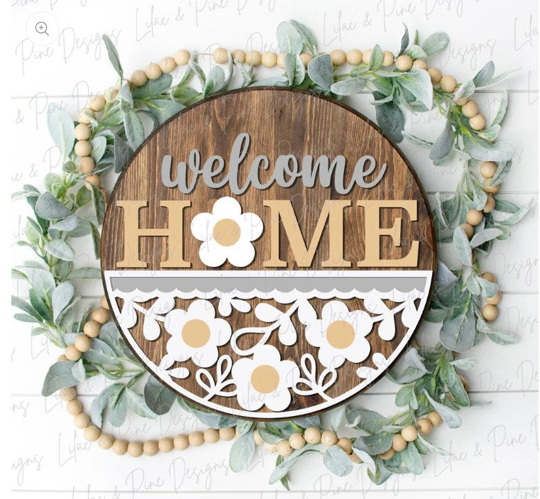 Welcome Home Daisy 3D Laser Cut w/Liquid Glass Finish