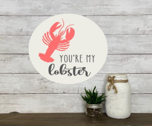 Youre My Lobster