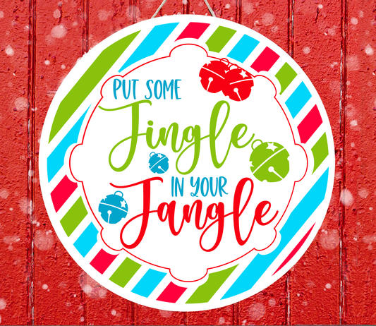 Put Some Jingle in your Jangle Round